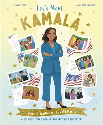 Let's Meet Kamala: Story of the Pioneer Kamala Harris by Kingfisher