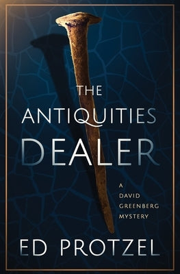 The Antiquities Dealer by Protzel, Ed