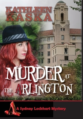 Murder at the Arlington by Kaska, Kathleen