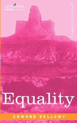 Equality by Bellamy, Edward