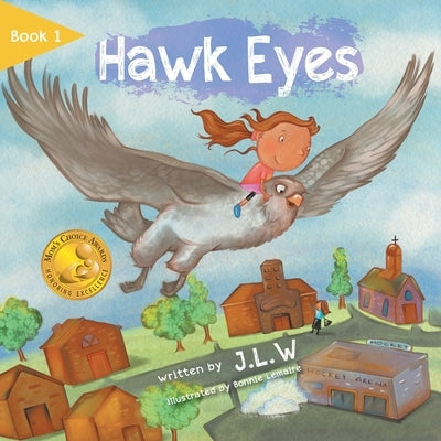 Hawk Eyes by J. L. W.
