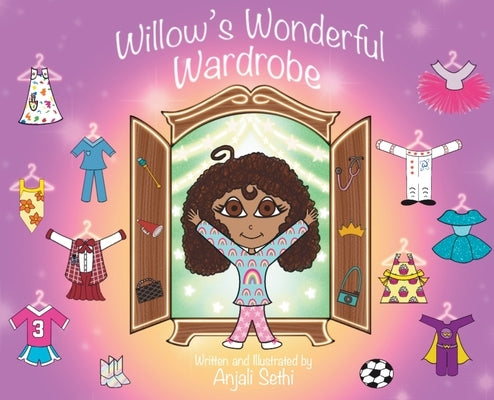 Willow's Wonderful Wardrobe by Sethi, Anjali