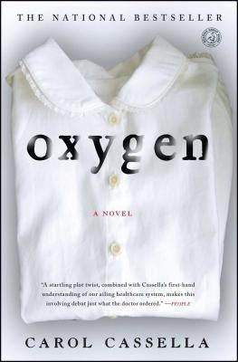 Oxygen by Cassella, Carol