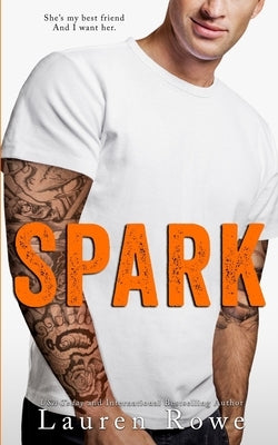 Spark by Rowe, Lauren