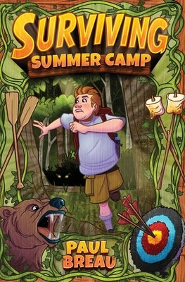 Surviving Summer Camp by Breau