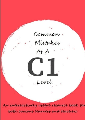 Common Mistakes At A C1 Level by Feather, Laurence