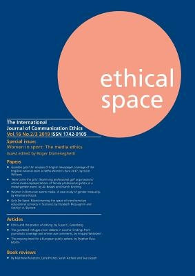 Ethical Space Vol.16 Issue 2/3 by Keeble, Richard Lance