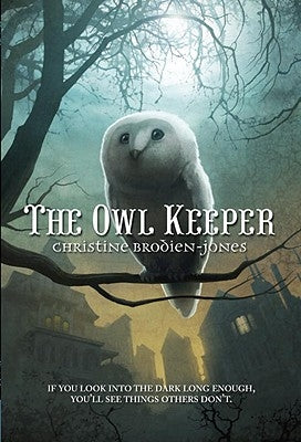 The Owl Keeper by Brodien-Jones, Christine