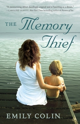 The Memory Thief by Colin, Emily