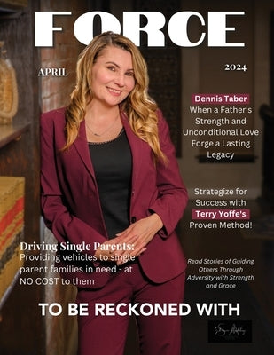 FORCE Magazine: April 2024 by Witteman, Cindy