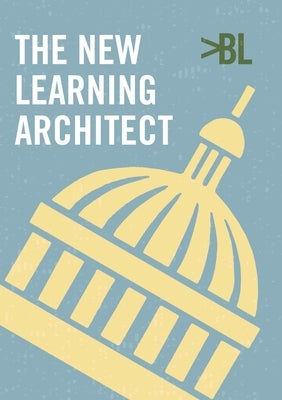 The New Learning Architect by Shepherd, Clive