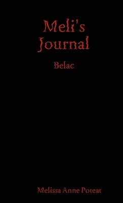 Meli's Journal - Belac by Poteat, Melissa