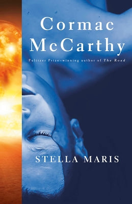 Stella Maris by McCarthy, Cormac