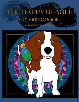 The Happy Beagle Coloring Book by Paniagua, Giacomo, Jr.