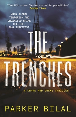 The Trenches by Bilal, Parker
