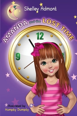 Amanda and the Lost Time by Admont, Shelley