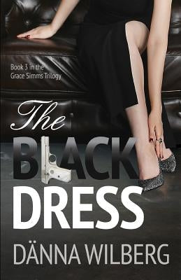The BLACK DRESS by Wilberg, Danna