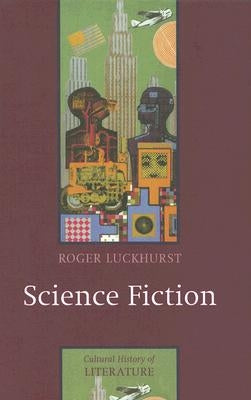 Science Fiction by Luckhurst, Roger