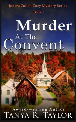 Murder At The Convent by Taylor, Tanya R.