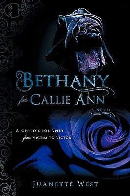 Bethany for Callie Ann by West, Juanette