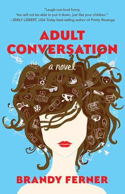 Adult Conversation by Ferner, Brandy
