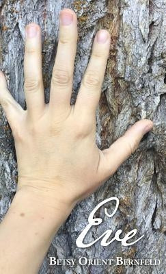 Eve by Bernfeld, Betsy