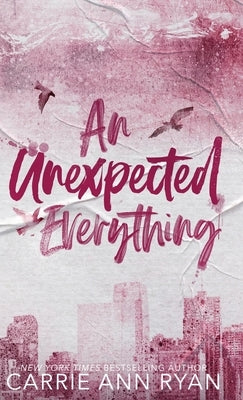 An Unexpected Everything - Special Edition by Ryan, Carrie Ann