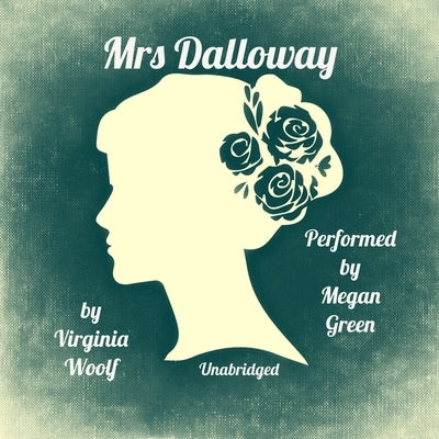 Mrs Dalloway by Woolf, Virginia