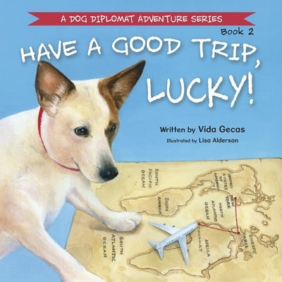 Have a Good Trip, Lucky! by Gecas, Vida