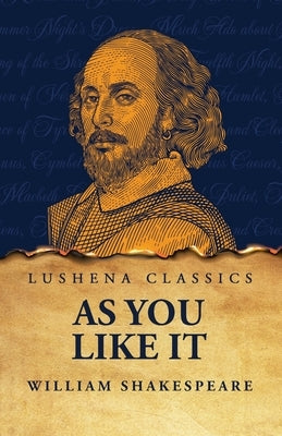 As You Like It by Shakespeare, William