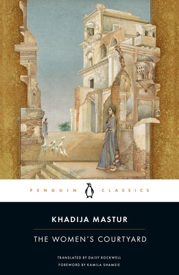 The Women's Courtyard by Mastur, Khadija