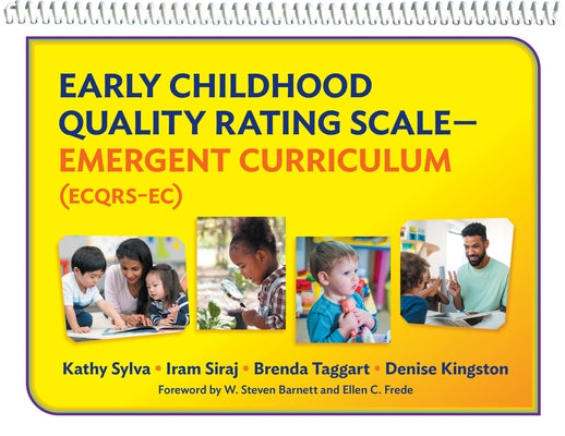 Early Childhood Quality Rating Scale--Emergent Curriculum (Ecqrs-Ec) by Sylva, Kathy