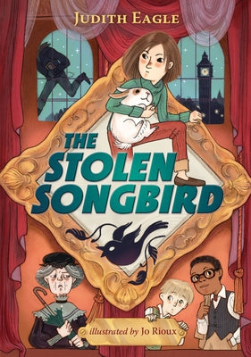The Stolen Songbird by Eagle, Judith