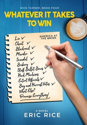 Whatever it Takes to Win by Rice, Eric