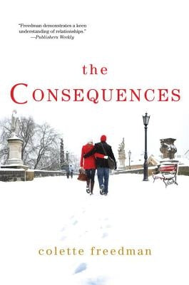 The Consequences by Freedman, Colette