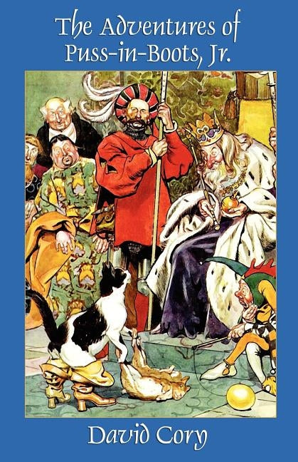 The Adventures of Puss-in-Boots, Jr. by Cory, David