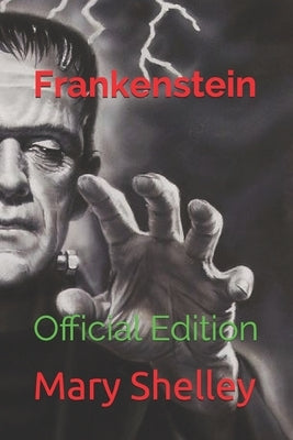 Frankenstein: Official Edition by Crawford, Hogton
