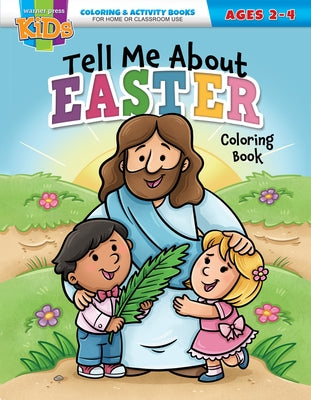 Tell Me about Easter: Easter Coloring & Activity Book by Warner Press