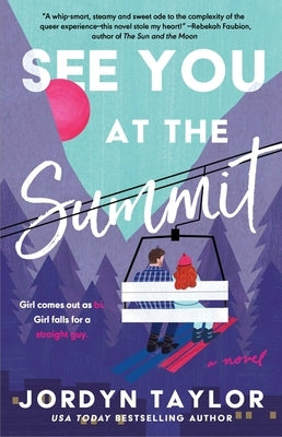 See You at the Summit by Taylor, Jordyn