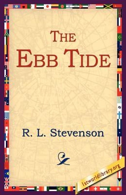 The Ebb Tide by Stevenson, Robert Louis