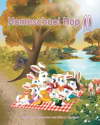 Homeschool Hop by L. Benscoter, Margaret