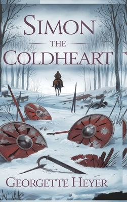 Simon the Coldheart by Heyer, Georgette