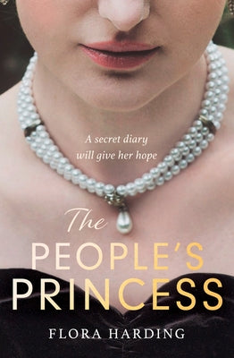 The People's Princess by Harding, Flora