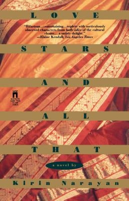 Love Stars and All That by Narayan, Kirin