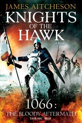 Knights of the Hawk by Aitcheson, James