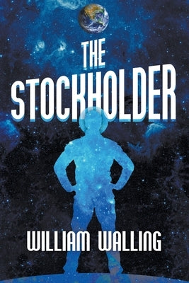 The Stockholder by Walling, William