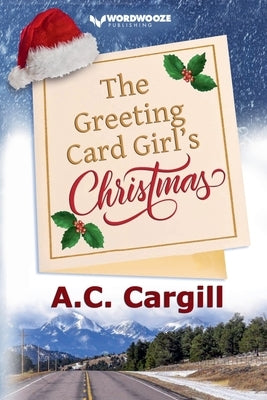The Greeting Card Girl's Christmas by Cargill, A. C.