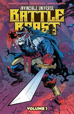 Invincible Universe: Battle Beast by Kirkman, Robert