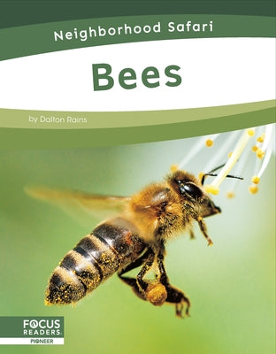 Bees by Rains, Dalton
