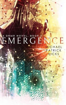 Emergence by Hicks, Michael Patrick